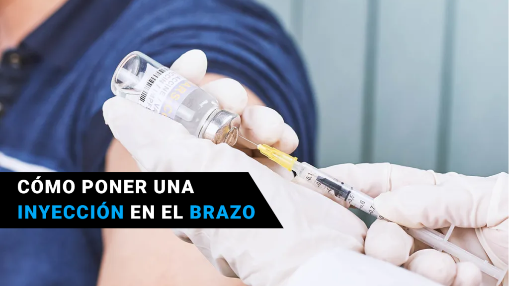 Guía paso a paso de cómo poner una inyección en el brazo