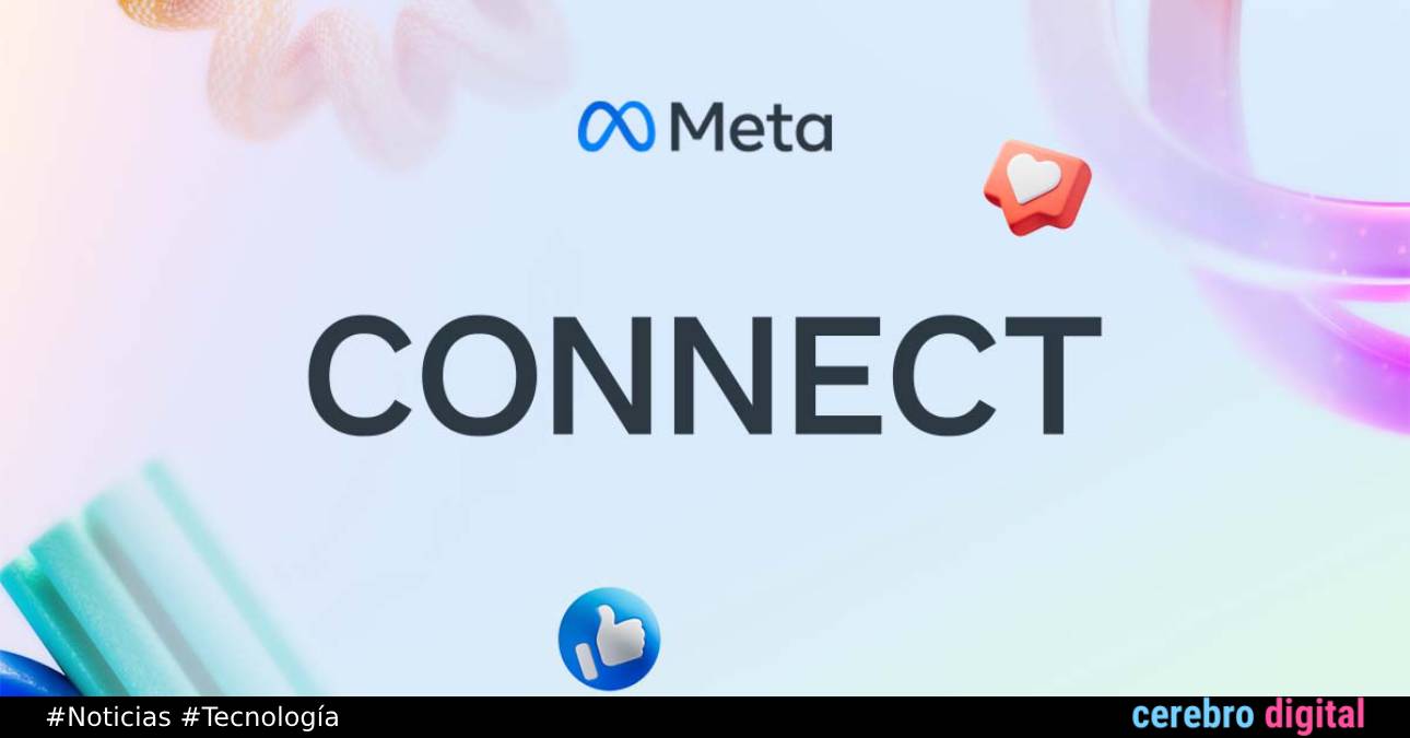 Meta Connect 2023: avances en IA, gafas inteligentes de última generación y el camino hacia el metaverso
