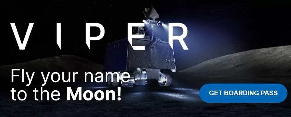 La misión VIPER y la NASA te invitan a llevar tu nombre a la Luna