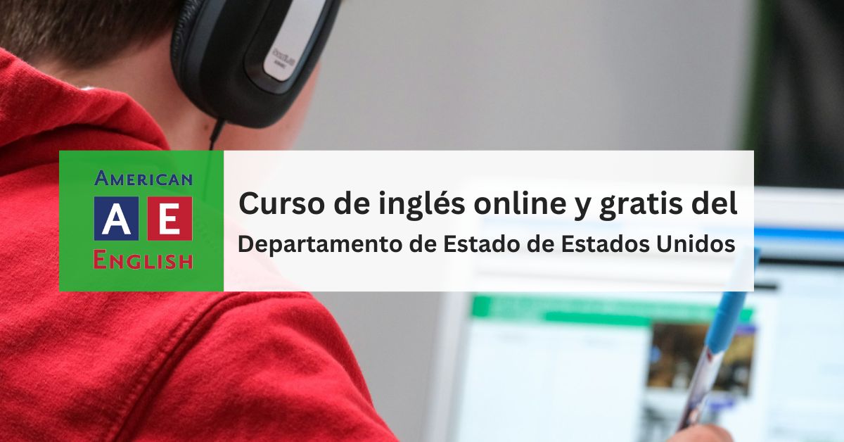 Curso de inglés por el Departamento de Estado de EEUU