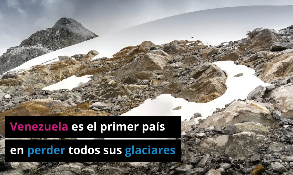Venezuela es el primer país en perder todos sus glaciares